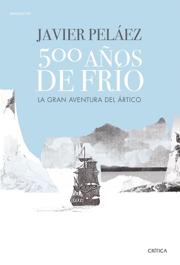 Portada del libro 500 años de frío, de Javier Peláez
